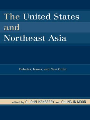 cover image of The United States and Northeast Asia